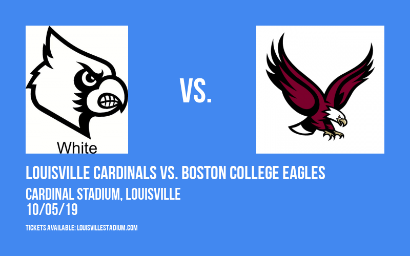 Louisville Cardinals vs. Boston College Eagles at Cardinal Stadium