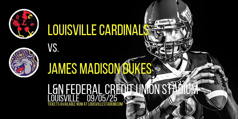 Louisville Cardinals vs. James Madison Dukes at L&N Federal Credit Union Stadium